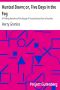 [Gutenberg 33124] • Hunted Down; or, Five Days in the Fog / A Thrilling Narrative of the Escape of Young Granice from a Drunken, Infuriated Mob